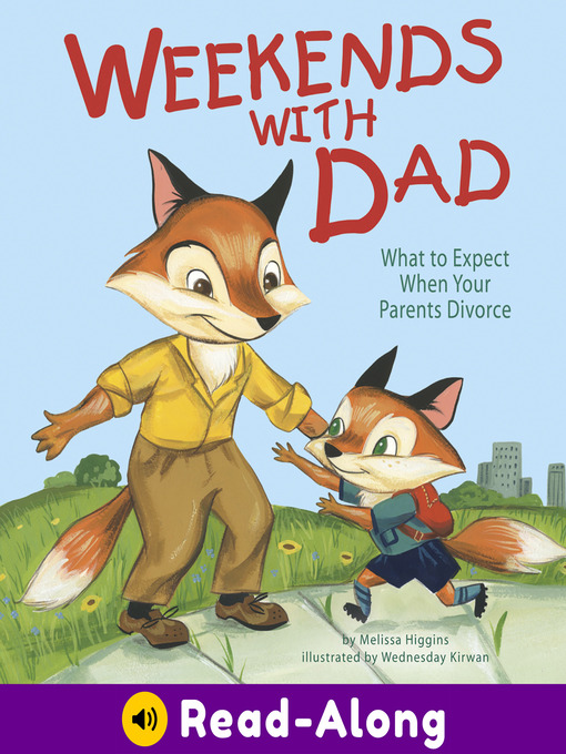 Title details for Weekends with Dad by Melissa Higgins - Available